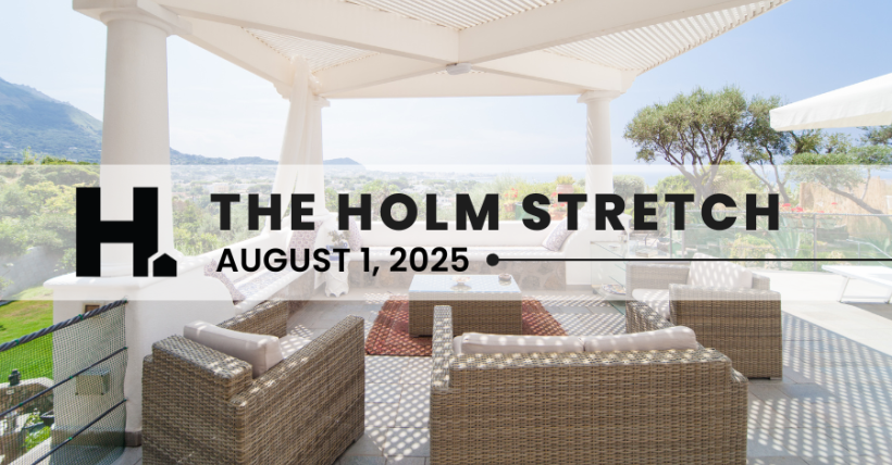 The HOLM Stretch | Augusr 1st , 2025 
